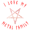 I love my Metal Family