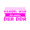 Mangel war der Antrieb