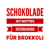Schokolade geht immer
