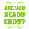 Are you ready?