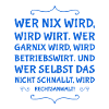 wer nix wird