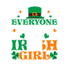 Everyone Loves An Irish Girl