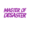 I love disaster