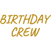 Birthday Crew