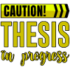 Caution Thesis In Progress 4