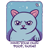 of your passive, aggressive cat