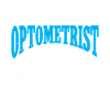 Optometrist Optometrist Optometry