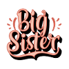 BIG SISTER