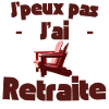 J'peux pas j'ai Retraite