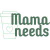 Mama Needs Coffee