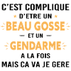 Beaugosse Gendarme Cadeau gendarme