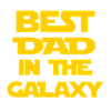 Best Dad in the galaxy
