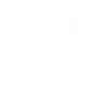 Locked Out