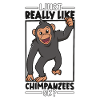I love chimpanzees - chimpanzee