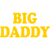 Big daddy