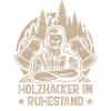 HOLZHACKER IM RUHESTAND