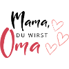 Mama wird Oma Tasse