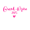 Grand Mère 2025