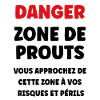 Danger zone de prout