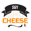 Say CHEESE by Mr.Cheesefluencer