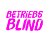 Betriebsblindheit