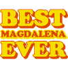 Magdalena First Name Funny Gift