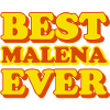 Malena First Name Funny Gift