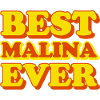 Malina First Name Funny Gift