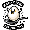 Egg-cited for the Day