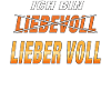 LIEBEVOLL LIEBER VOLL