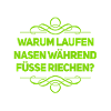 Füße vs Nasen