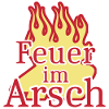 feuer im arsch