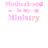 Motherhood Is My Ministry