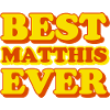 Mathis First Name Funny Gift