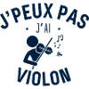 J'peux pas j'ai Violon