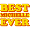 Michelle First Name, Funny Gift