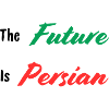 The Future Is Persian - Iran