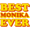 Monika First Name Funny Gift