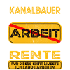 Kanalbauer lustiges Rente Pension