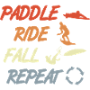 Paddle Surf Repeat