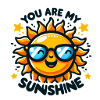 You are my Sunshine