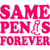 Same penis forever