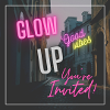 Glow Up