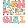 Roller Skating Girl Roller Mom
