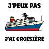J'peux pas j'ai Croisière