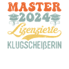Master 2024 Lizenzierte Klugscheißerin Abschluss