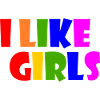 I like girls
