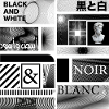 #2 NOIR ET BLANC