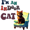 I'm an indoor cat