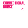 Nurse Penitentiary Prison